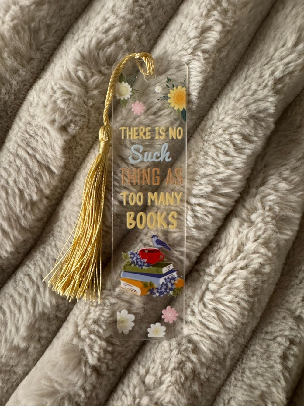 Clear Acrylic Bookmark with Gold Tassel - Floral Booklover Quote